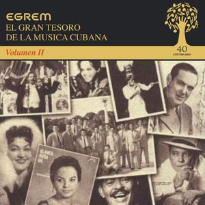 El Gran Tesoro de la Musica Cubana, Vol. 2