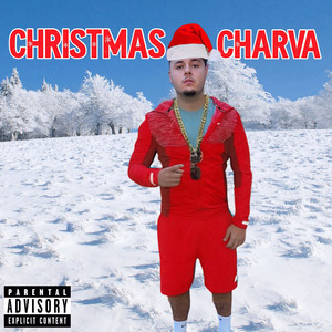 Christmas Charva (Explicit)