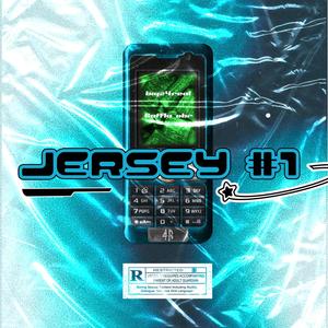 JERSEY #1 (feat. Gaffla OBR) (Explicit)