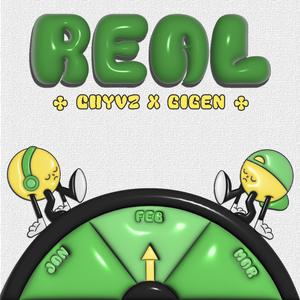 REAL (feat. Gigen) [Explicit]