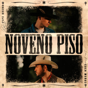Noveno Piso (Explicit)