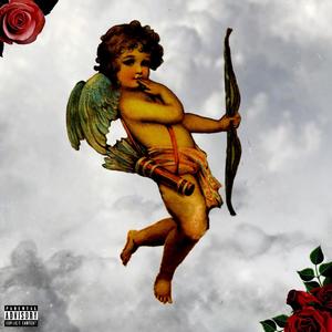 Cupid (Explicit)