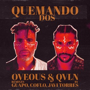 Quemando Dos (Remixes)