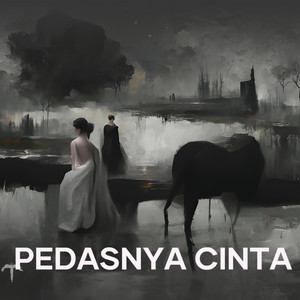 pedasnya cinta