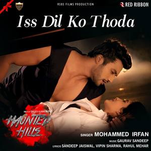 Iss Dil Ko Thoda