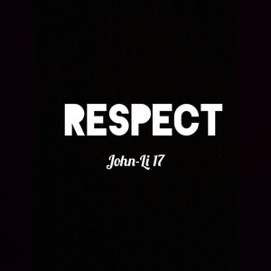 Respect (Explicit)