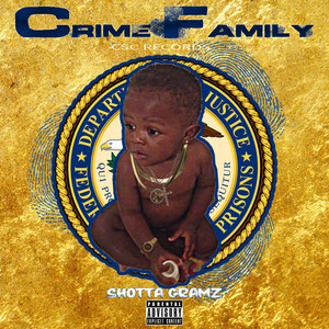 Crime Family (Explicit)