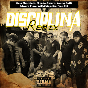 Disciplina Remix (Explicit)
