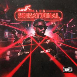 Club Sensational (Explicit)