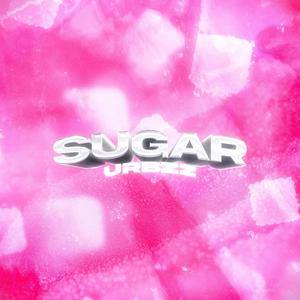 Sugar (Explicit)