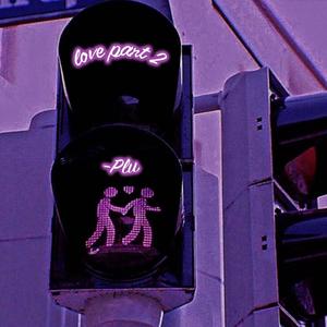 Love, Pt. 2 (Jersey Remix)