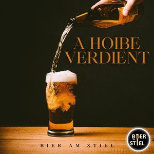 A Hoibe verdient (feat. Lausa)