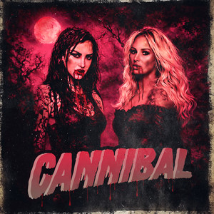 CANNIBAL (Explicit)