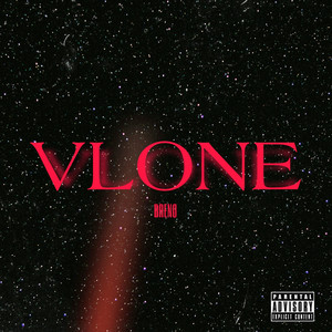 VLONE (Explicit)
