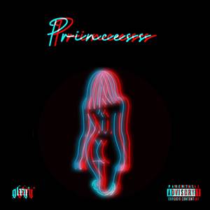 Princess (Explicit)