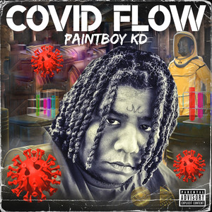 Covid Flow (Explicit)