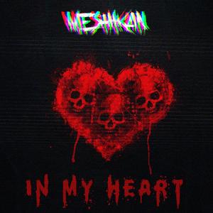 In My Heart (Explicit)