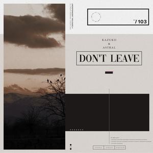 Don't Leave