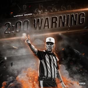 2 Minute Warning (Explicit)