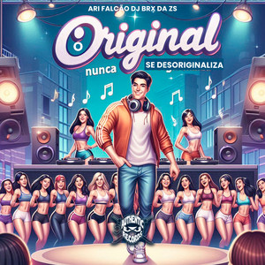 O Original Nunca Se Desoriginaliza (Explicit)