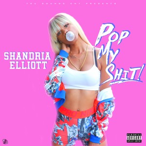 Pop My **** (Explicit)