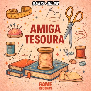 Amiga Tesoura (Explicit)