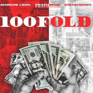 100 Fold (feat. 21Staydown)