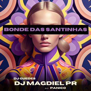 Bonde Das Santinhas (Explicit)
