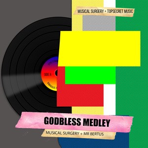 Godbless Medley