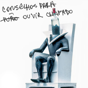 Conselhos para Ouvir Chapado (Explicit)