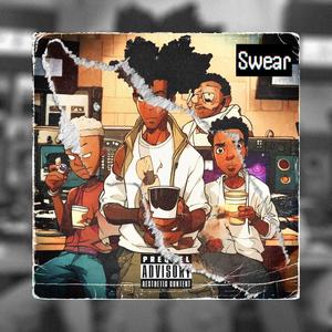 SWEAH (feat. SlayAllTheWay, Meloproducedit & Powerpuffboiii) (Explicit)