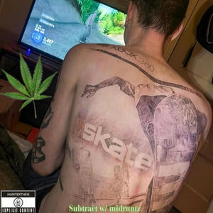 Subtract (feat. Midruntz) (Explicit)