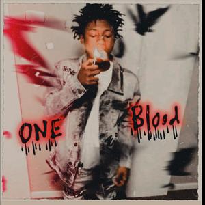One Blood (Explicit)