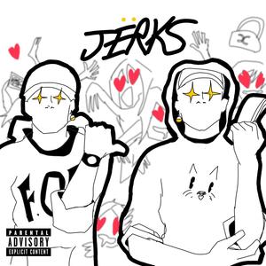 JËRKS (Explicit)