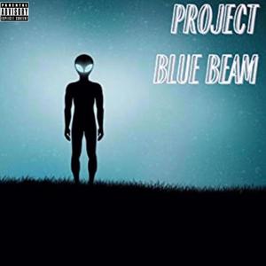 The Aliens Album 2: Project Blue Beam (Explicit)