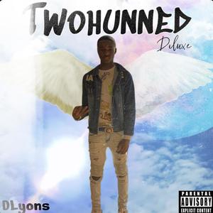 Twohunned (Deluxe) [Explicit]