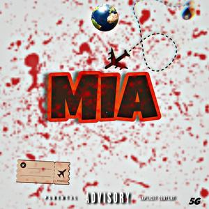 MIA (Explicit)