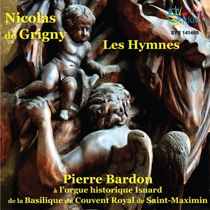 Grigny: Les hymnes (Orgue de Saint-Maximin)