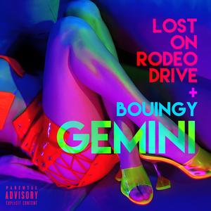 Gemini (feat. LostOnRodeoDrive) (Explicit)