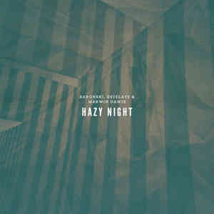 Hazy Night