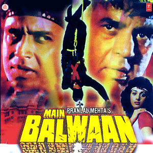 Main Balwaan