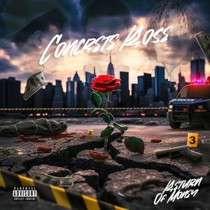 Concrete Rose (Deluxe) [Explicit]