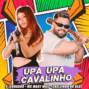 Upa Upa Cavalinho (Explicit)
