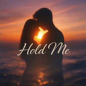 Hold Me