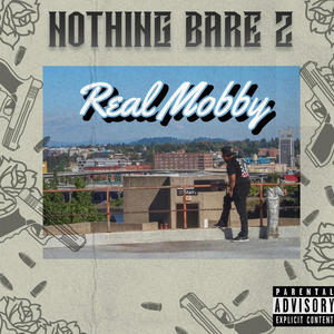 Nothing bare 2 (Explicit)