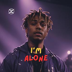 I'm Alone (Explicit)