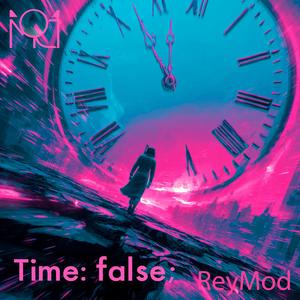 Time: false: