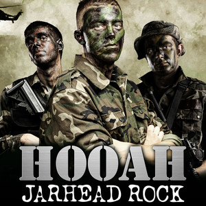 Hooah - Jarhead Rock