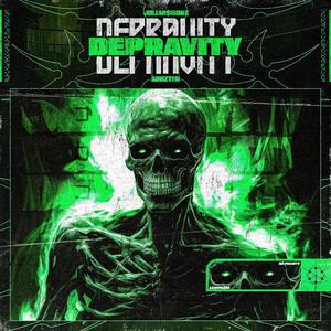 DEPRAVITY (Explicit)