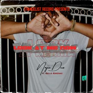 Look at me now (feat. Rello Ranzano)